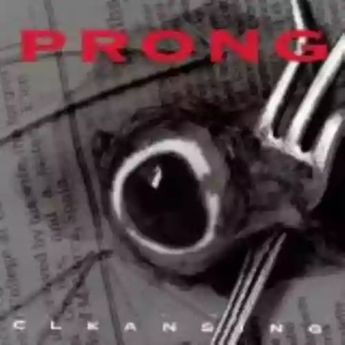 Cover Prong - Cleansing