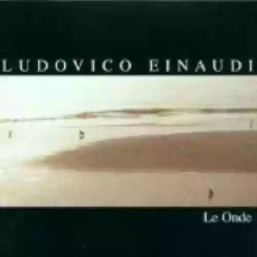 Cover Ludovico Einaudi - Le onde