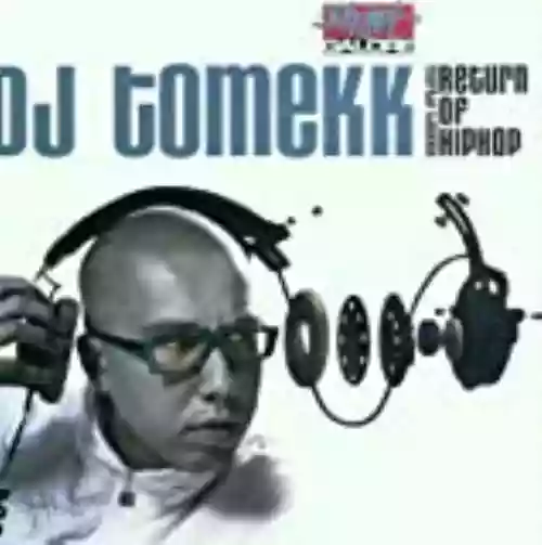 Cover DJ Tomekk - Return of Hip Hop