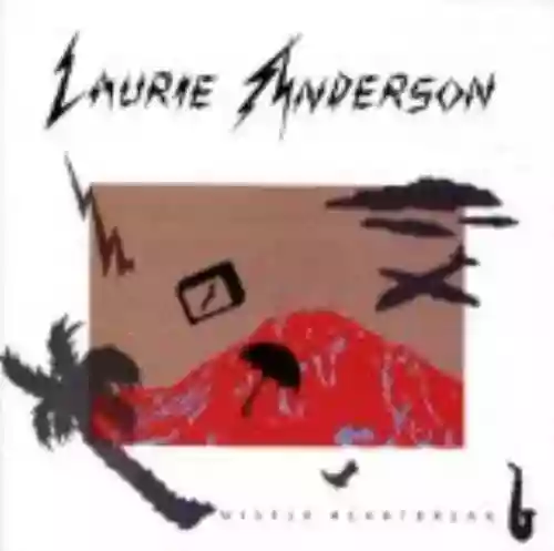 Cover Laurie Anderson - Mister Heartbreak