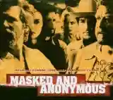 Various Artists: Masked and Anonymous