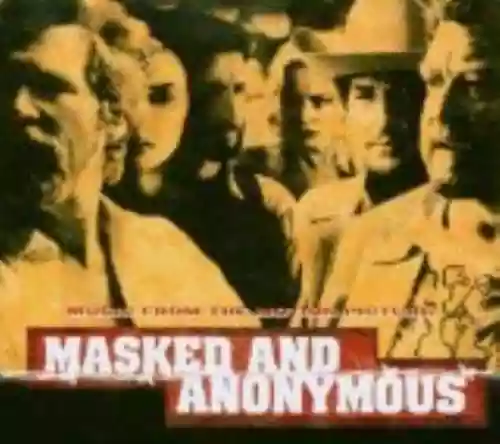 Cover di Masked and Anonymous