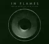 In Flames: Soundtrack To Your Escape