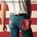 <b>Bruce Springsteen</b> • Born in the U.S.A.
