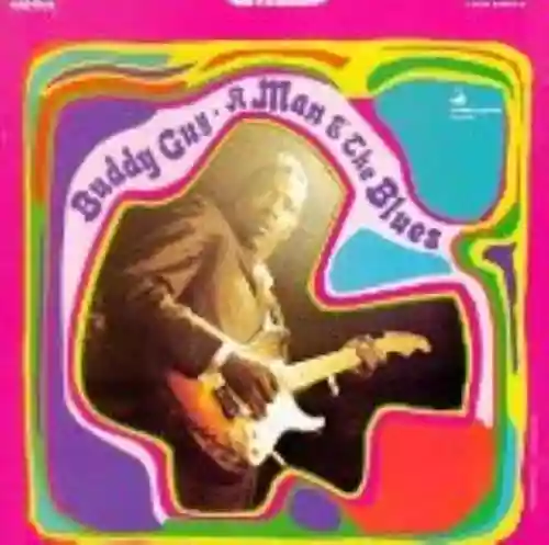 Cover Buddy Guy - A Man & the Blues