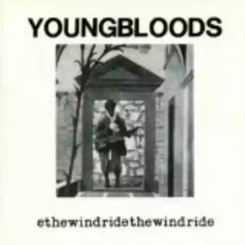 Cover The Youngbloods - Ride the Wind