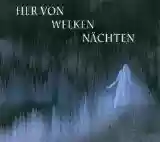 Dornenreich: Her Von Welken Nächten