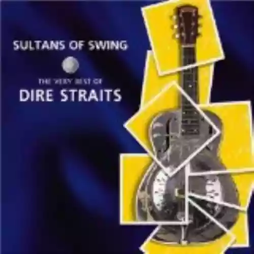 Cover Dire Straits - Sultans of Swing: The Very Best of Dire Straits
