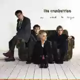 The Cranberries: No Need To Argue