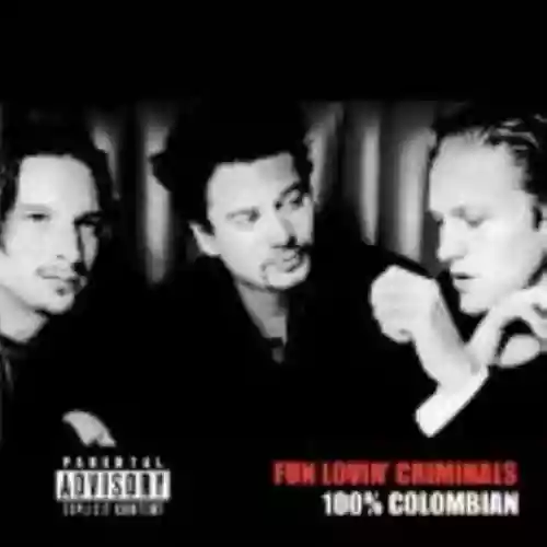Cover Fun Lovin' Criminals - 100% Colombian