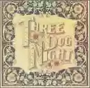 Three Dog Night: Seven Separate Fools