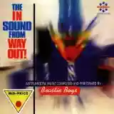 Beastie Boys: The In Sound From Way Out!