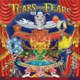 Tears for Fears: Everybody Loves a Happy Ending