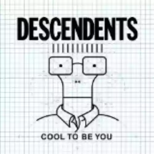 Cover DESCENDENTS - Cool to Be You