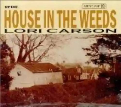 Cover di House in the Weeds