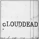 cLOUDDEAD: Ten