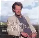 Randy Travis: Wind In The Wire