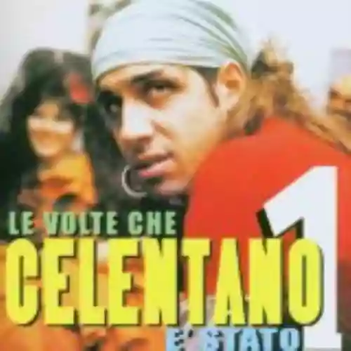 Cover Adriano Celentano - Le volte che Celentano è stato 1