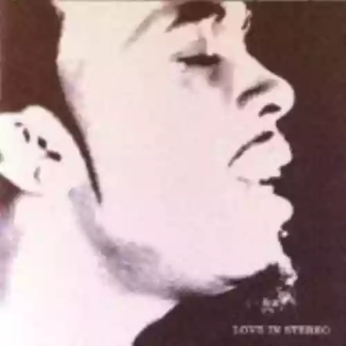 Cover di Love in Stereo