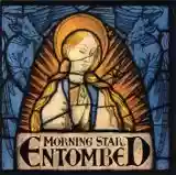 Entombed: Morning Star