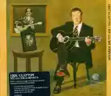 Eric Clapton: Me And Mr. Johnson