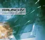 Raunchy: Confusion Bay