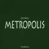 Jeff Mills: Metropolis