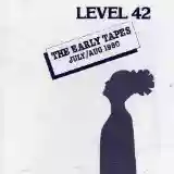 Level 42: The Early Tapes: July/Aug 1980