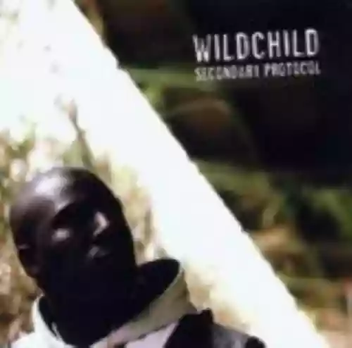 Cover Wildchild - Secondary Protocol
