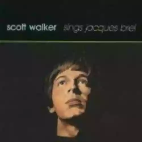 Cover Scott Walker - Sings Jacques Brel