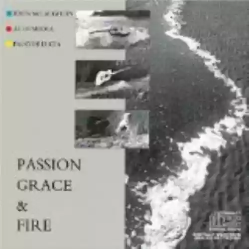 Cover di Passion, Grace & Fire