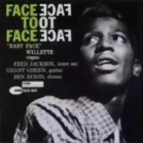 Cover Baby Face Willette - Face to Face