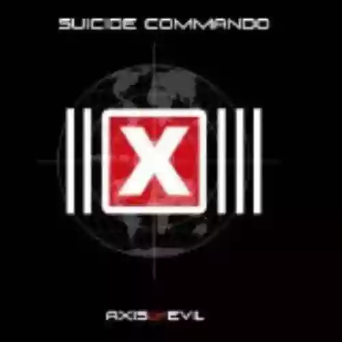 Cover Suicide Commando - Axis of Evil