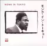 Thelonious Monk: Monk in Tokyo