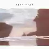 Lyle Mays: Lyle Mays