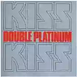 Kiss: Double Platinum