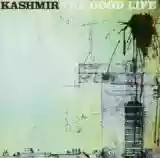Kashmir: The Good Life