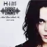 HIM: And Love Said No