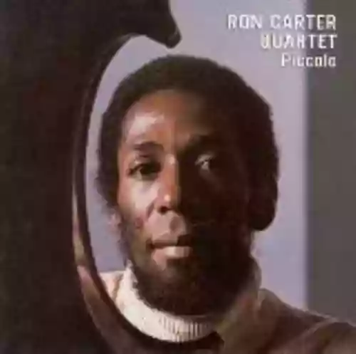 Cover Ron Carter Quartet - Piccolo