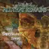 All That Remains: This Darkened Heart
