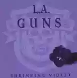 L.A. Guns: Shrinking Violet