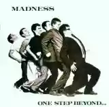 Madness: One Step Beyond