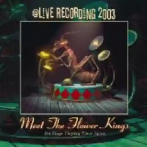 Cover The Flower Kings - Meet the Flower Kings