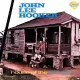 John Lee Hooker: House of the Blues