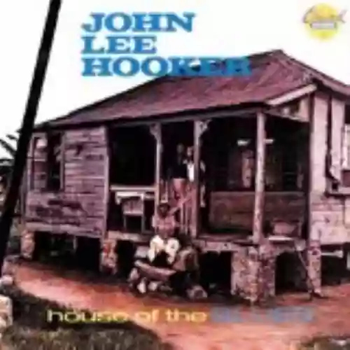 Cover John Lee Hooker - House of the Blues