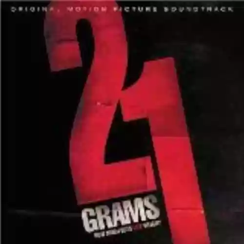 Cover Gustavo Santaolalla - 21 Grams