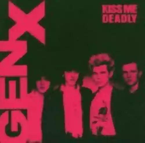 Cover Generation X - Kiss Me Deadly