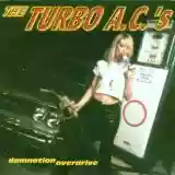 The Turbo A.C.'s: Damnation Overdrive