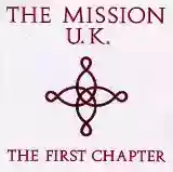 The Mission: The First Chapter