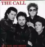 The Call: Let the Day Begin